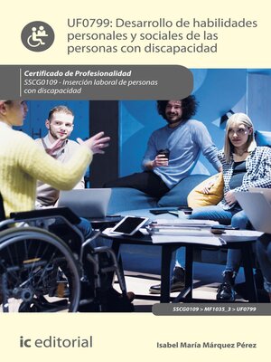 cover image of Desarrollo de habilidades personales y sociales de las personas con discapacidad. SSCG0109